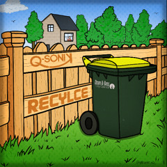 Q-SONIK - Recycle (FDL)
