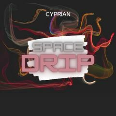 SPACE DRIP