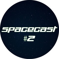 Spacecast #2