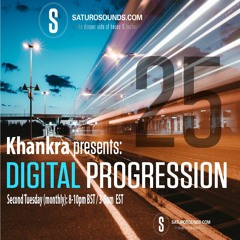 Khankra Presents: Digital Progression #25
