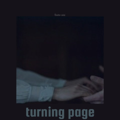 turning page - sleeping at last // slowed and reverb