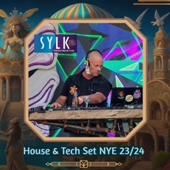 Sylk NYE 2023 House & Tech