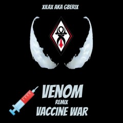 Eminem remix - Xilax -Vaccine Venom  War