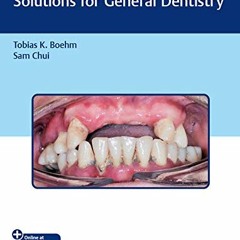 FREE PDF 💕 Guide to Periodontal Treatment Solutions for General Dentistry by  Tobias