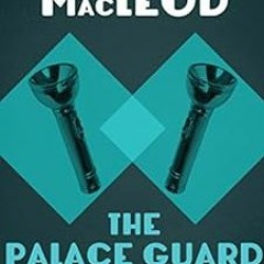 download PDF 📃 The Palace Guard (Sarah Kelling & Max Bittersohn Mysteries Series Boo