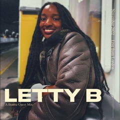 Letty B | A Bonita Guest Mix