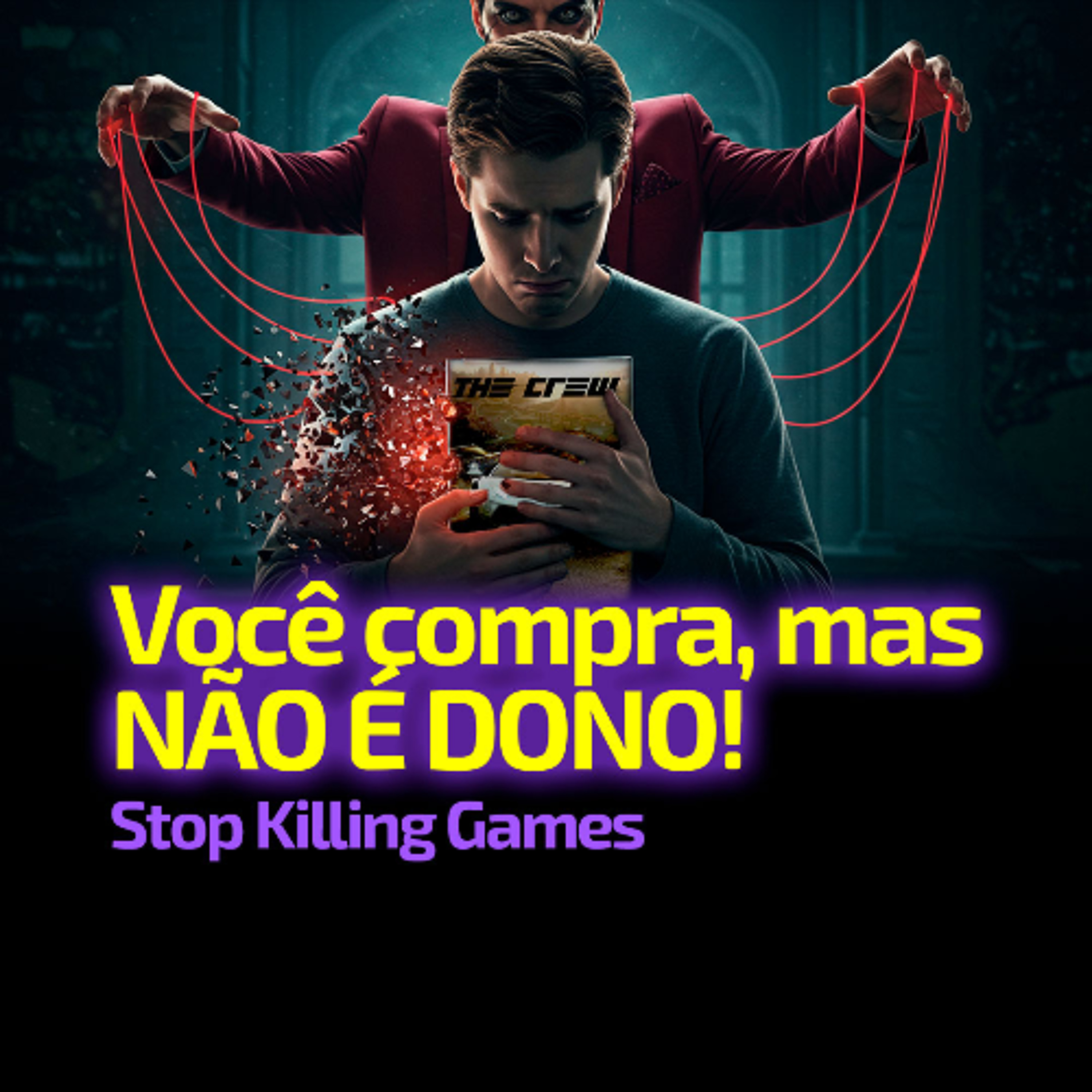 Você Compra, Mas NÃO É DONO | Stop Killing Games episode artwork