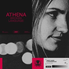 Athena - Broken Language (DDD Subscriber Exclusive)