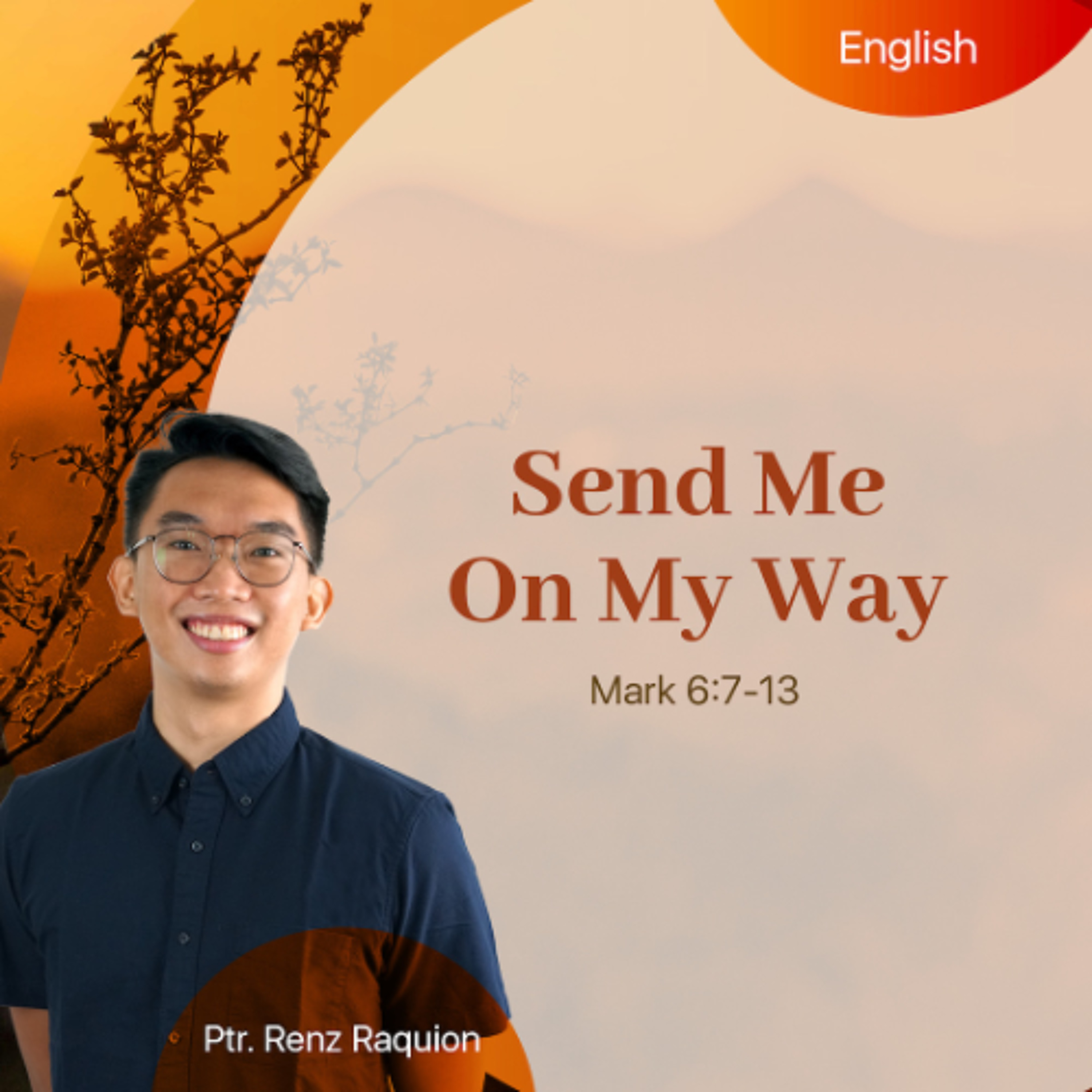 06-22-2025 Send Me On My Way