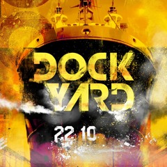 Dockyard 2022 ADE