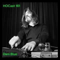 HOCast #161 - Dani Blue