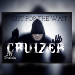 Just For The Wait !(JFTW)