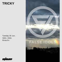 TRICKY - 30 June 2020