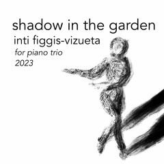 shadow in the garden [2023] | Fidelio Trio