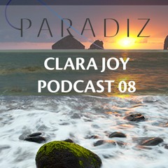 Paradiz Podcast 8 Mixed By Clara Joy