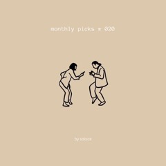 monthly picks #020