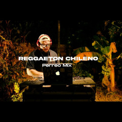 Reggaeton Chileno | Perreo Mix | Yordan Marx