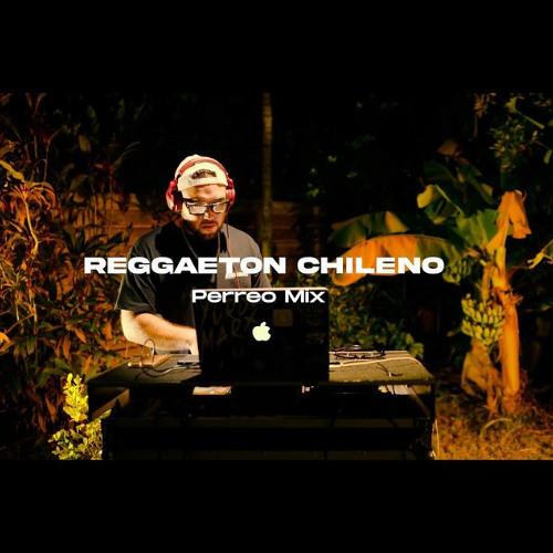 Reggaeton Chileno | Perreo Mix | Yordan Marx