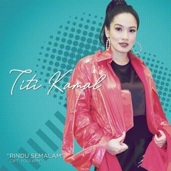 Titi Kamal - Rindu Semalam DJ Tik Tok Remix