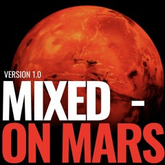 Mixed On Mars #1