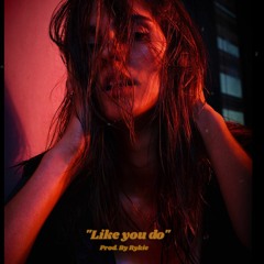 The Weeknd X 6lack type beat - Like You Do