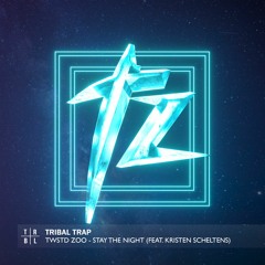 TWSTD ZOO - Stay The Night (feat. Kristen Scheltens)