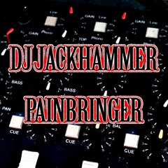 DJ Jackhammer & Painbringer - HARDCORE FROM HELL