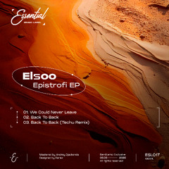 PREMIERE: Elsoo - Back to Back (Techu Remix) [ESL017]