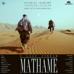 Mathame Live From Al Faya Mountain (UAE) - ID (Unreleased)