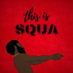 This Is Squa (Open RAW Mashup)