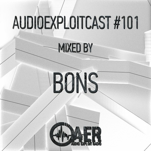 Audioexploitcast #101 by Bons