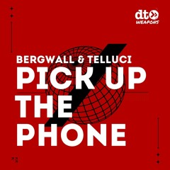 Free Download: Bergwall & Telluci - Pick Up The Phone