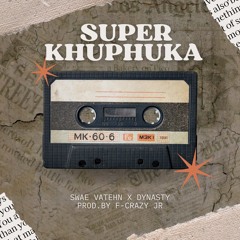 Super khuphuka x Dynasty