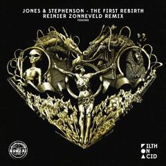 Jones & Stephenson - The First Rebirth (Reinier Zonneveld Remix)
