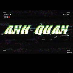 KE (Tbynz) -Anh Quân.