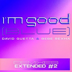 David Guetta - l'm Good (blue) SHARAT REMIX