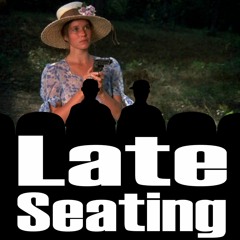 Late Seating 207: Boxcar Bertha