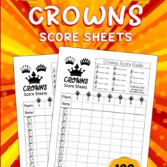⚡pdf✔ Crowns Score Sheets: Crowns Score Pads for Scorekeeping , Crowns Score Car