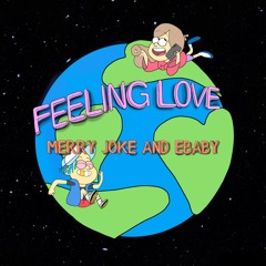 Feeling Love (feat.ebaby)