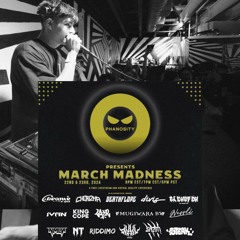 NESSLI LIVE PHANOSITY MARCH MADNESS