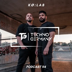KØ:LAB - Techno Germany Podcast 114