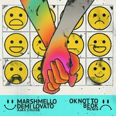 Marshmello & Demi Lovato - OK Not To Be OK (Ajax Cruise Remix)