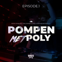 POMPEN MET POLY: #1 | Uptempo Bounce Mixtape