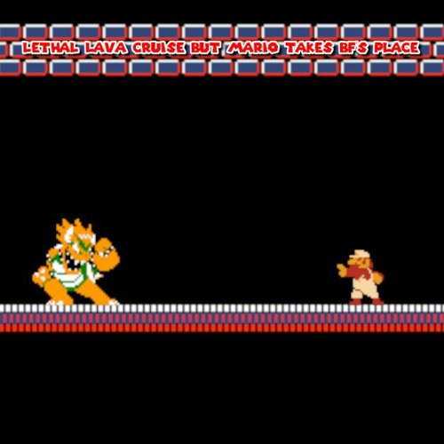 8-4 Face-off (Lethal Lava Cruise but Mario Takes BF's Place)