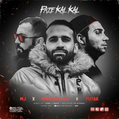 Faze Kal Kal (Fama x Moko Remix)