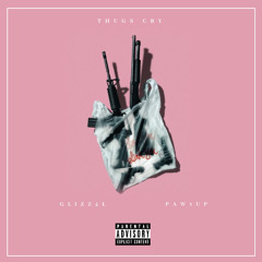 Thugs Cry ft . Glizz4L