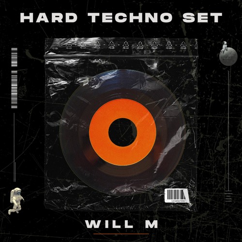 HARD TECHNO SET - WILL M