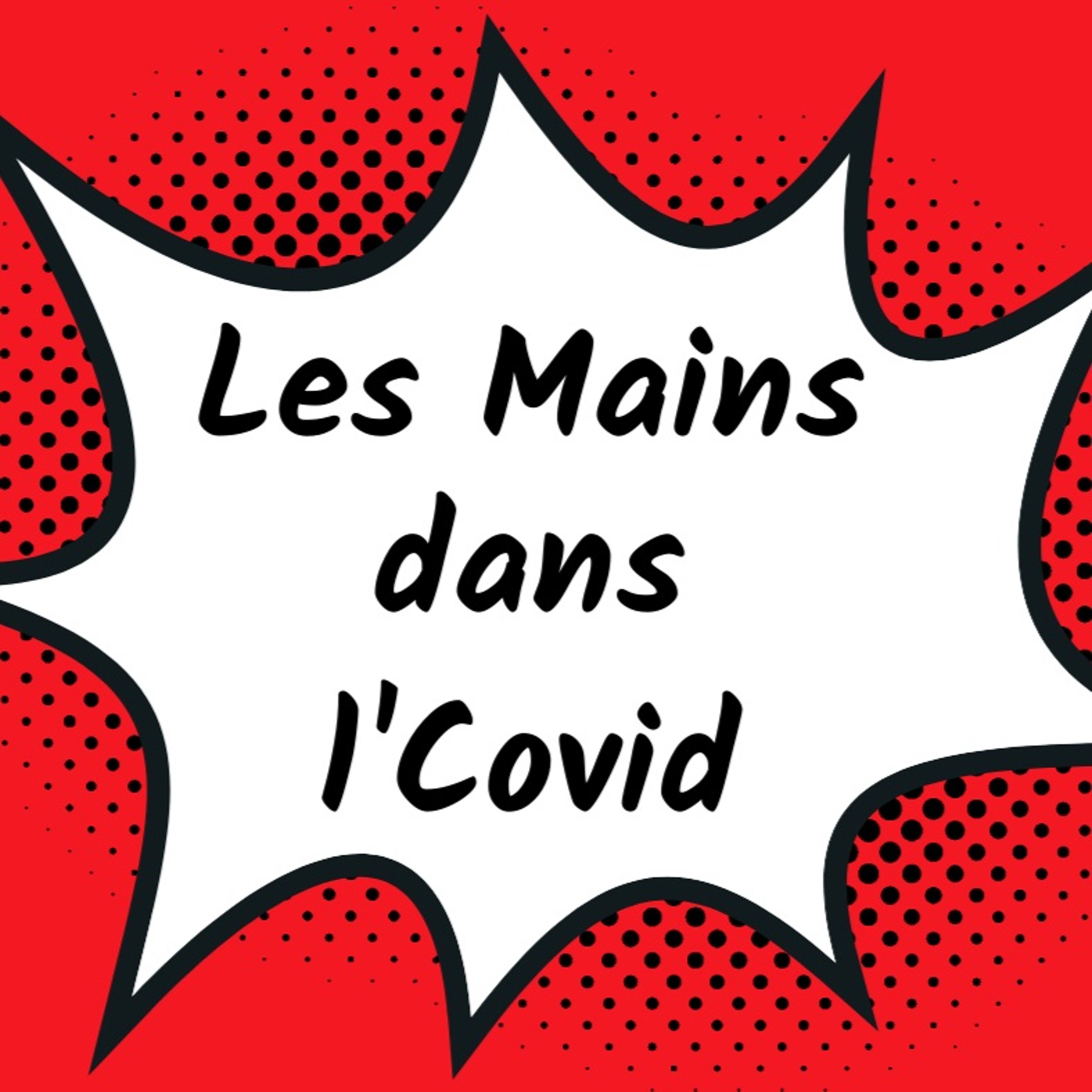Les Mains dans l\'Covid et C\'est Laure de faire connaissance