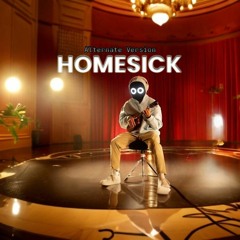Homesick (Alternate Version)