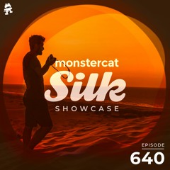 Monstercat Silk Showcase 640 (Hosted by Jacob Henry)